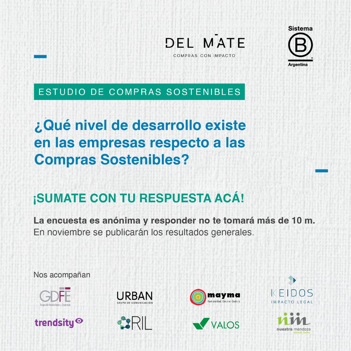 #comprassostenibles ¿Qué nivel de desarrollo existe hoy en las empresas en #Argentina? Sumate con tu respuesta 👉bit.ly/EncuestaCompra… En noviembre se publicará los resultados #DelMate #SistemaBArgentina