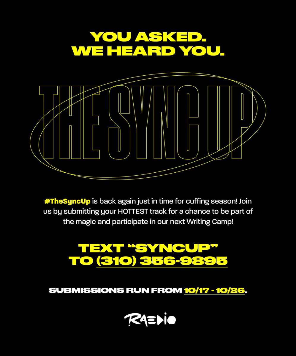 TheRaedio's tweet photo. Heard y’all was ready for another #CAMPRAEDIO? 👀 Want a chance to be a part of the magic — text “SyncUp” to +1 310-356-9895

#TheSyncUp #AudioEverywhere https://t.co/5he7IxCM9G