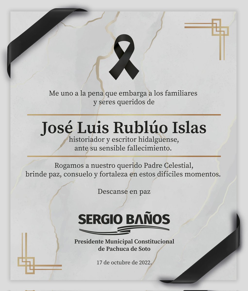 sergiobanosr's tweet photo. Me uno a la pena que embarga a la familia de mi amigo @Rubluoo, por el sensible fallecimiento de su tío el Mtro. José Luis Rublúo Islas, uniéndome en oración en estos difíciles momentos. 🕊️ https://t.co/v4reaBPMen