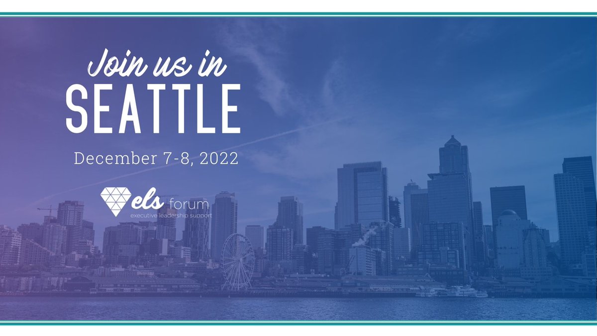 Register for 🔥 ELS Forum: Seattle 🔥 , coming up on December 7-8. Register here: bit.ly/3mNMkJh    
#executiveassistant #administrativeassistant #adminsupport 
#Networking #Tips #Personaldevelopment #Network #Leadership