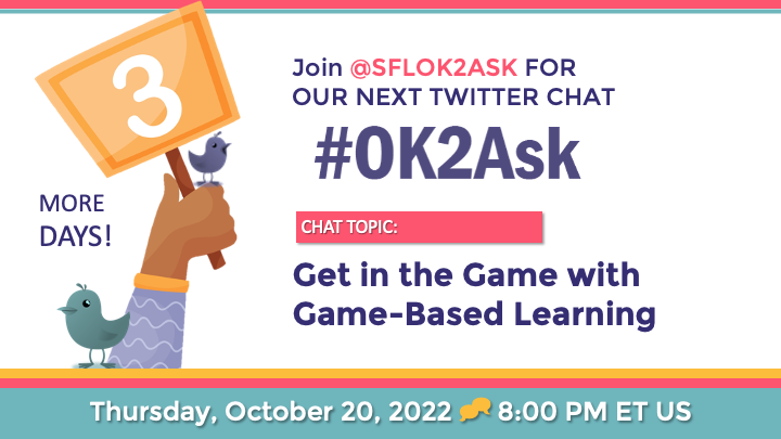Our next #edchat #twitterchat from <a href="/TeachersFirst/">TeachersFirst</a> is in 3 days on 10/20 at 8 PM EST.

Topic: Get in the Game with Game-Based Learning

Use #OK2Ask &amp; #TeachersFirst to join our host <a href="/BowerKM/">Kevin Bower</a>

#edtechchat 
#edtech 
#edutwitter
#TeacherPD 
#teachertwitter
#GBL
#elearning
#Games4Ed