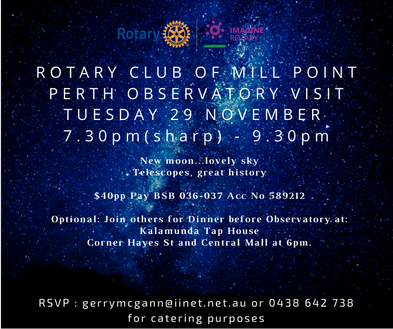 millpointrotary's tweet photo. RCMP is hosing an evening under the starts at Perth Observatory Tuesday 29 November 7.30pm sharp. RSVP gerrymcgann@iinet.net.au 
$40pp pay up front to secure your places. 
Optional (extra) dinner at 6pm at Kalamunda Tap House beforehand. https://t.co/ydLXDPrtSR