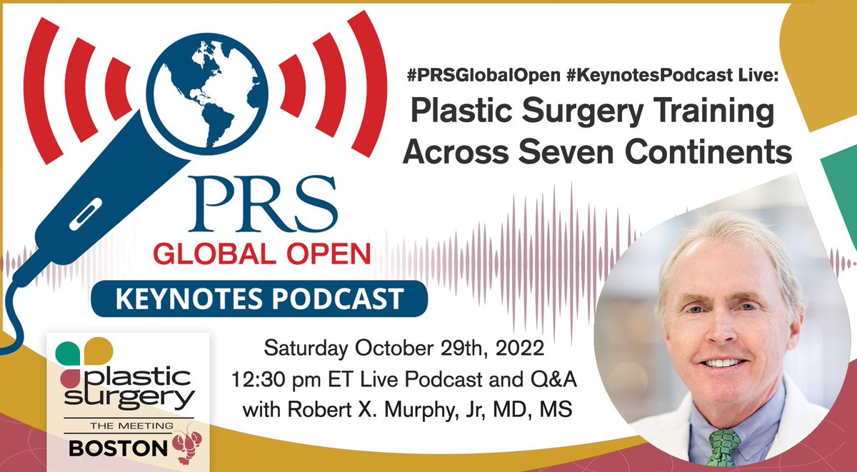 PRSGlobalOpen's tweet photo. Join us at #PSTM22 for a LIVE Recording of #PRSGlobalOpen #KeynotesPodcast!
Prepare for the Live Podcast by reading the brand new PRS Global Open article by Dr. Robert X. Murphy and co-authors, "Plastic Surgery Training Across Seven Continents":https://t.co/Wor5SQc1h3 https://t.co/RIh3zhhkte