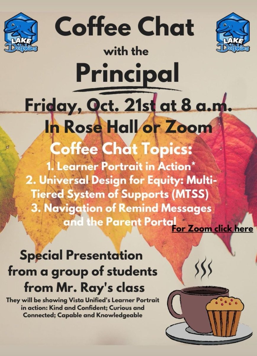 Lake families: our Coffee Chat with the Principal is this Friday! You can join us in person or via Zoom. Also, there will be a special presentation from some of <a href="/erikmray/">Erik Ray</a>'s students! 💙🐬☕ #golakedolphins #community <a href="/Dr_Stringer_/">Davina Stringer, Ed.D.</a>
