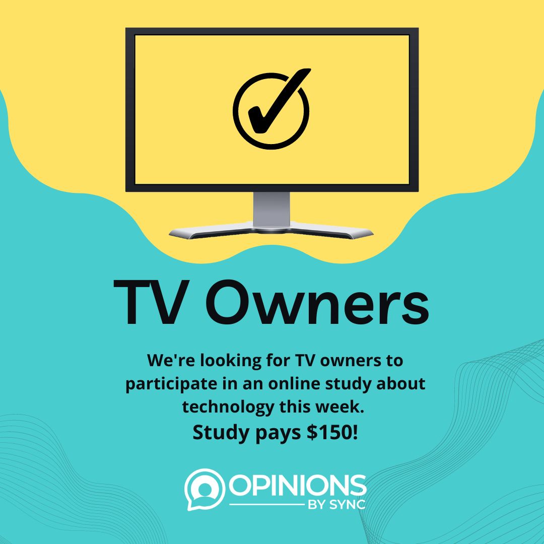 OpinionsbySync's tweet image. We&apos;re looking for TV owners to participate in a 4-day online study. Study pays $150. See if you qualify! 

community.opinionsbysync.com/s/technology

#paidstudies #techstudies #sidegig #sidehustle