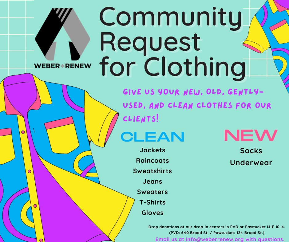 WeberRenew's tweet photo. As the weather gets colder, our clothing closets are in high demand. We're looking for donations of new socks and underwear as well as clean, gently used jeans, coats, sweatshirts &amp; more. To arrange a drop-off, call us at 401-383-4888 or email info@weberrenew.org in advance!💜 https://t.co/7Zhps8zcc4