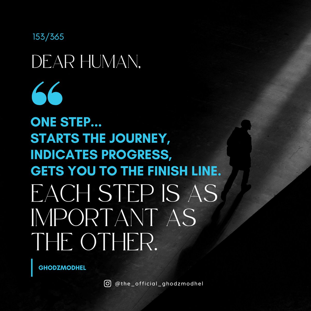 DearHuman365's tweet photo. Dear human, don't treat any step with levity.

#ghodzmodhel #dearhuman #progress #steps #onestepatatime #bestshot #learning #dailymotivation #journal https://t.co/gULORrEk8J