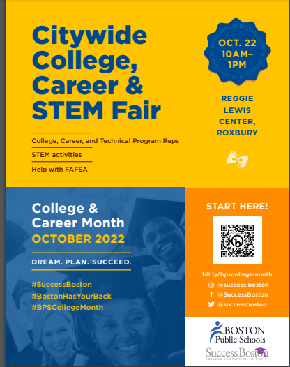 @BostonSchools - Saturday October 22nd is the College, Career & STEM Fair. Come visit the Reggie Lewis Center from 10-1 to learn about colleges, careers, and STEM Programming for our students! @SuccessBoston @BoSTEM2020 @UnitedWayMABay @bpsparentuniv
