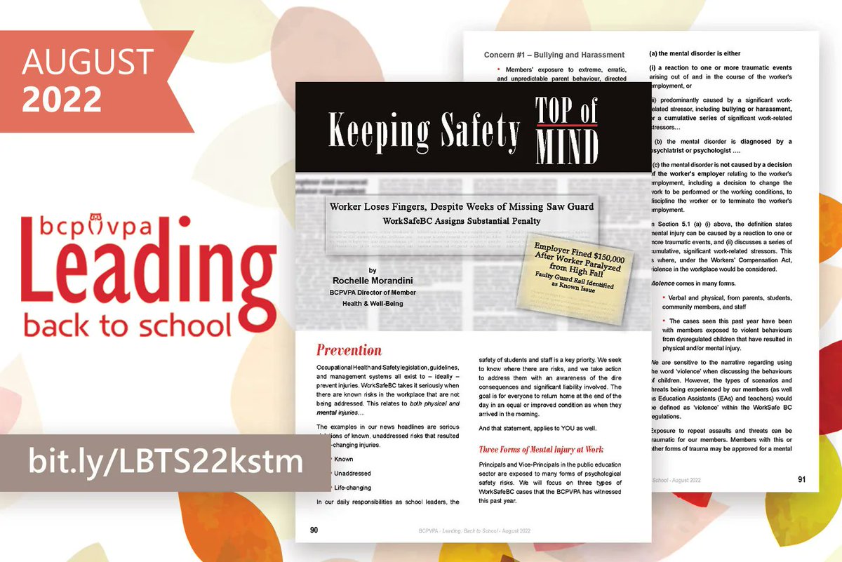 Everybody has a right to be physically and psychologically safe at work, and school leaders in BC are exposed to many risks for mental injury. We take a look at this important topic in the Fall 2022 issue of Leading Back to School: bit.ly/LBTS22kstm