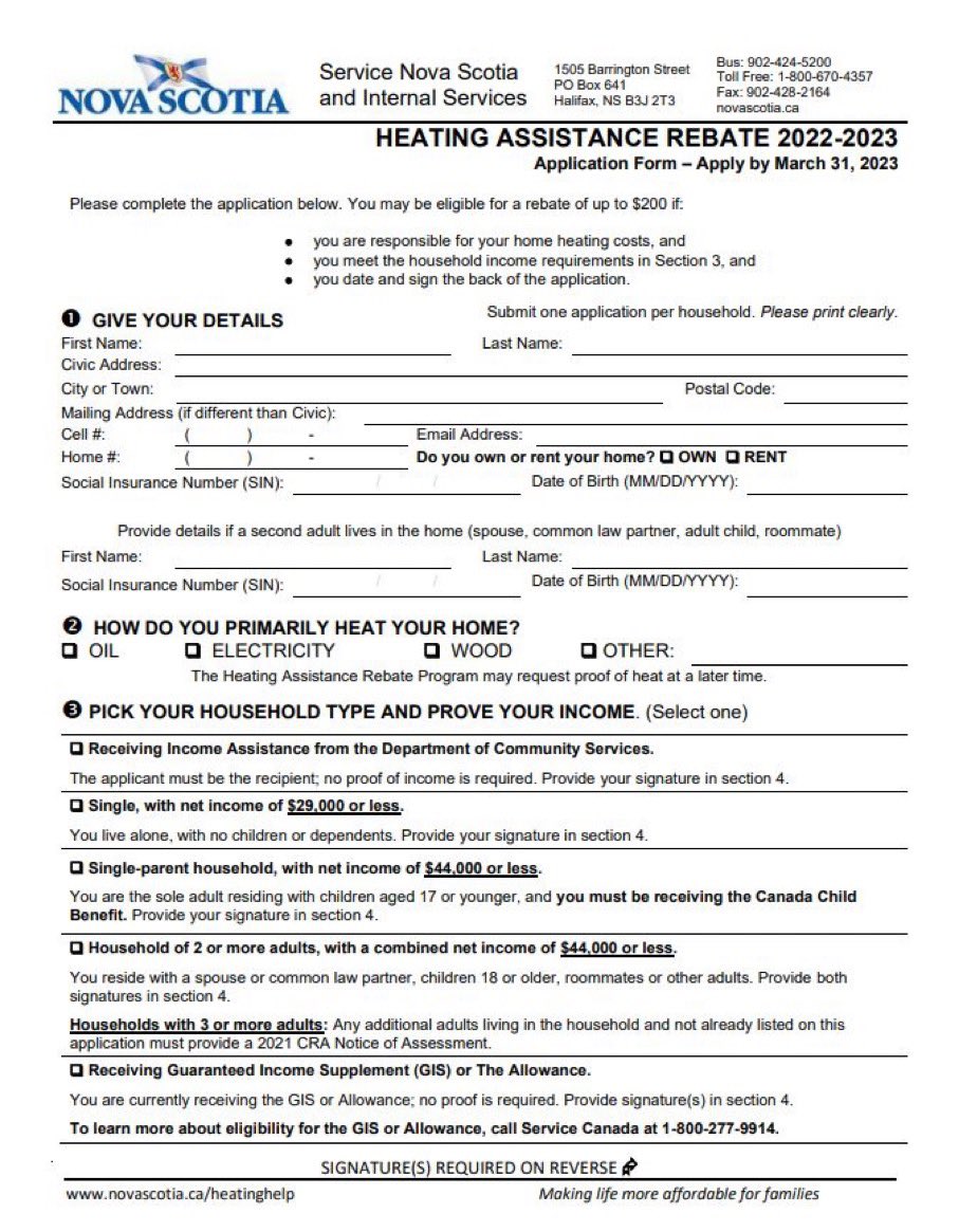 Applications Open now for NS Heating Assistance Rebate Program. Help with home heating costs is now available for Nova Scotians living on low incomes. The income threshold to qualify for the program is $29,000 for single-income households and $44,000 for family-income households.