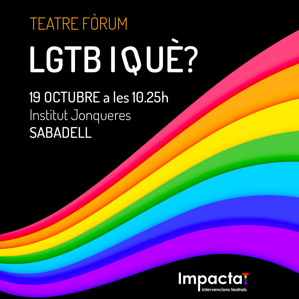 LGTB I QUÈ?🏳️‍🌈
#Teatrefòrum sobre diversitat sexual, afectiva i de gènere.

<a href="/INSJonqueres/">Institut Jonqueres</a>  <a href="/Aj_Sabadell/">Ajuntament Sabadell</a> #iesjonqueres #sabadell #teatresocial #teatredelOprimit #impactatBCN #diversitatsexual #loveislove #estimaideixaestimar #AmaiDejaAmar #MESLliure #MESrespectuosa