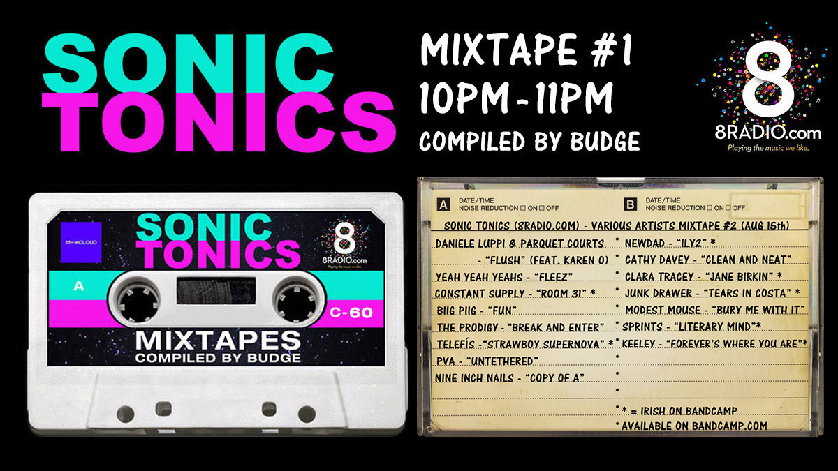 Dave Burgess (@budgemusic) on Twitter photo #SonicTonics #Mixtape #1 #nowplaying <a href="/8RadioIreland/">8Radio</a> ft. <a href="/YYYs/">Yeah Yeah Yeahs</a> <a href="/ConstantSupply/">Constant Supply</a> <a href="/BiigPiigMusic/">Biig Piig</a> <a href="/the_prodigy/">The Prodigy</a> <a href="/telefis1961/">Telefís</a> <a href="/pva_are_ok/">PVA</a> <a href="/nineinchnails/">nine inch nails</a> <a href="/NewDad/">NewDad</a> <a href="/cathy_davey/">Cathy Davey</a> <a href="/ms_clara_tracey/">Clara Tracey</a> <a href="/junkdrawerband/">Junk Drawer</a> <a href="/modestmouseband/">Modest Mouse</a> @sprintsmusic & <a href="/KEELEYsound/">KEELEY</a> Listen > 8Radio.com #SonicTonics #Mixtape #1 #nowplaying <a href="/8RadioIreland/">8Radio</a> ft. <a href="/YYYs/">Yeah Yeah Yeahs</a> <a href="/ConstantSupply/">Constant Supply</a> <a href="/BiigPiigMusic/">Biig Piig</a> <a href="/the_prodigy/">The Prodigy</a> <a href="/telefis1961/">Telefís</a> <a href="/pva_are_ok/">PVA</a> <a href="/nineinchnails/">nine inch nails</a> <a href="/NewDad/">NewDad</a> <a href="/cathy_davey/">Cathy Davey</a> <a href="/ms_clara_tracey/">Clara Tracey</a> <a href="/junkdrawerband/">Junk Drawer</a> <a href="/modestmouseband/">Modest Mouse</a> @sprintsmusic & <a href="/KEELEYsound/">KEELEY</a> Listen > 8Radio.com