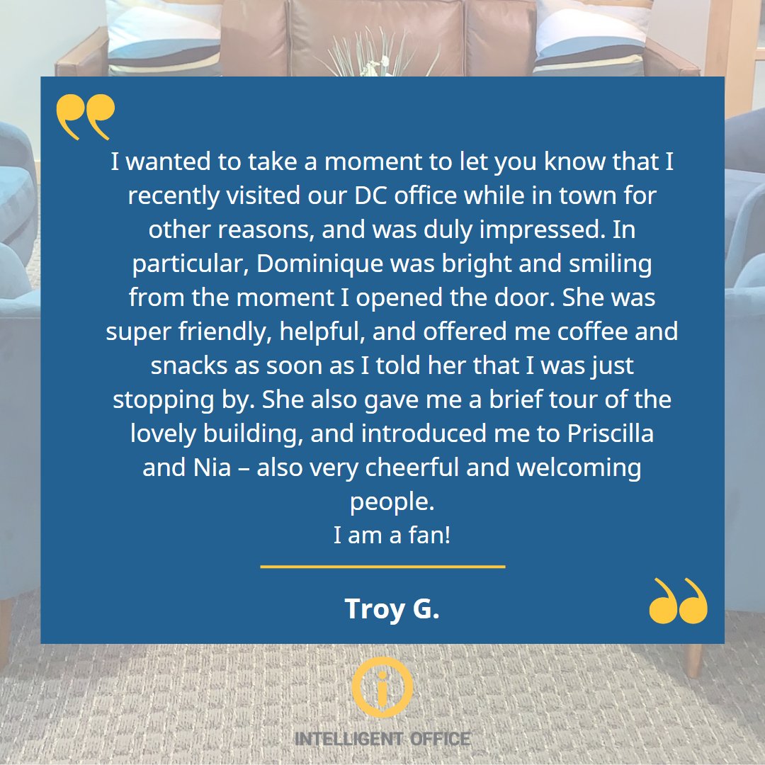 IO_RockvilleDC's tweet photo. Thank you, Troy, for your kind words regarding our staff; Intelligent Office prides itself on the impeccable service that starts the moment you walk through the door! #membermonday #officespace #workhard #intelligentoffice #meetingrooms #bestservices https://t.co/2HkmDVPIb5