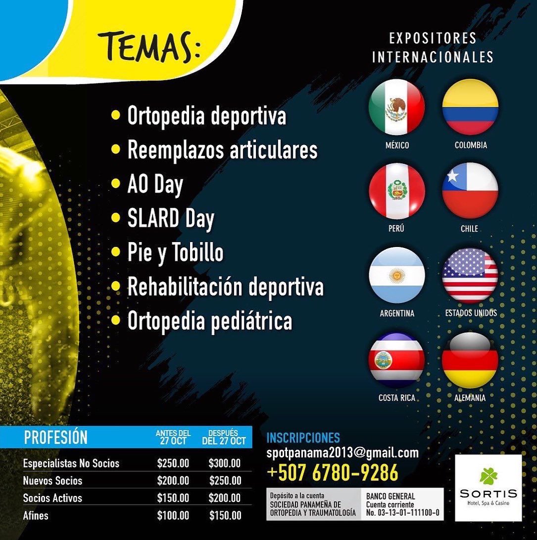 fisiogmed's tweet photo. XXII Congreso Nacional de la Sociedad Panameña de Ortopedia y Traumatología junto con la Asociación Panameña de Hombro y Codo. 

Del 27 al 29 de octubre en el hotel Sortis 

Ya te inscribiste? 

#fisiogmed #fisioterapia #ortopedia #fisioterapiadeportiva #congresopanama https://t.co/vvDRhGwfbF