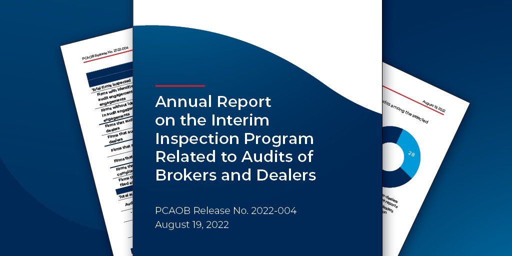 PCAOB_News's tweet photo. ICYMI: The PCAOB’s recently published annual report on audits of broker-dealers describes auditor “good practices” that our inspectors observed in 2021. #PCAOBresources https://t.co/lgmphj3Lfk https://t.co/oVdp2Cebs1
