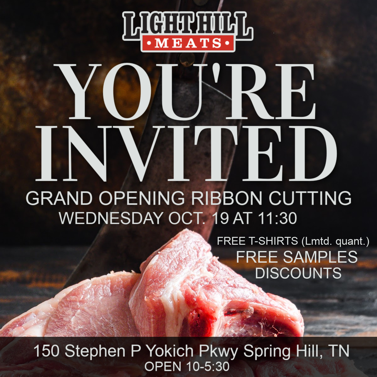 LightHillMeats's tweet photo. YOU'RE INVITED to our grand opening ribbon cutting ceremony this Wednesday at 11:30 at the #springhilltn store. We will have free samples, free t-shirts (limited quantity), and discounts offered throughout the day. We will be open from 10-5:30. https://t.co/CHXqOwmGw0