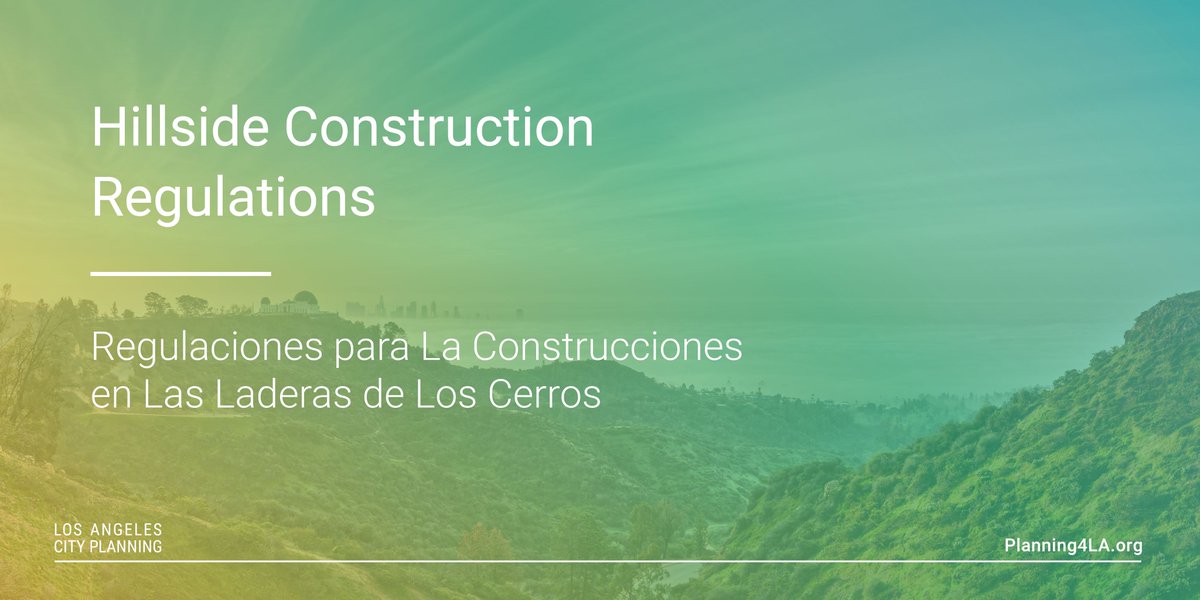 Planning4LA's tweet photo. Join us for a virtual info session &amp; public hearing re: the proposed application of the Hillside Construction Regulations to the hillside communities of the Coldwater Canyon, Franklin Canyon, Bowmont Hazen; &amp; hillside areas throughout the Northeast LA Community Plan Area. (1/2) https://t.co/rgsaoic1MU