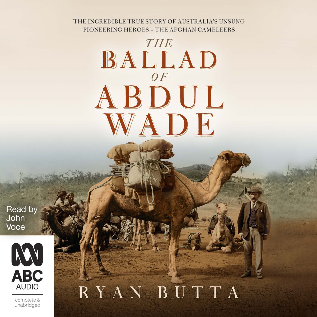 Bolindaaudio's tweet photo. From @RyanButta comes an incredible true story of Australia's unsung heroes – the Afghan cameleers.

Told with flair and authority, this gritty alternative history reveals the untold debt this country owes to humble dromedaries – those who brought them here.

@AffirmPress https://t.co/qREv7ADAzw