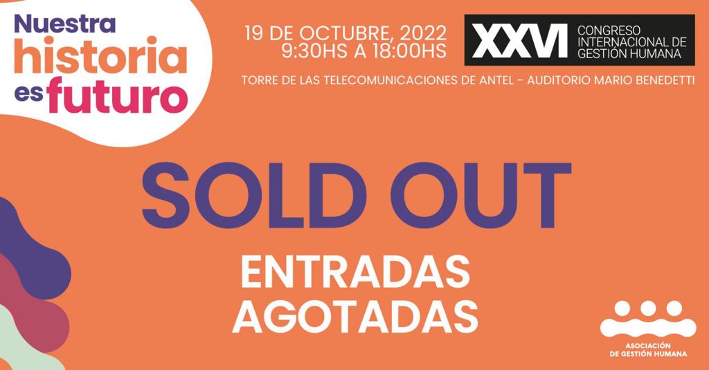 AGH_UY's tweet photo. ¡ENTRADAS AGOTADAS! 😱

👉 Los esperamos a todos al mayor evento de #GestiónHumana en su XXVI edición, ¡𝗱𝗲 𝗺𝗮𝗻𝗲𝗿𝗮 𝗣𝗥𝗘����𝗘𝗡𝗖𝗜𝗔𝗟! 

📌 ¡No te lo pierdas! https://t.co/RbsZ34IrGF 

#CongresoAGH2022 #SomosFuturo #AsociacióndeGestiónHumana #FIDAGH https://t.co/NurYM9FYg7