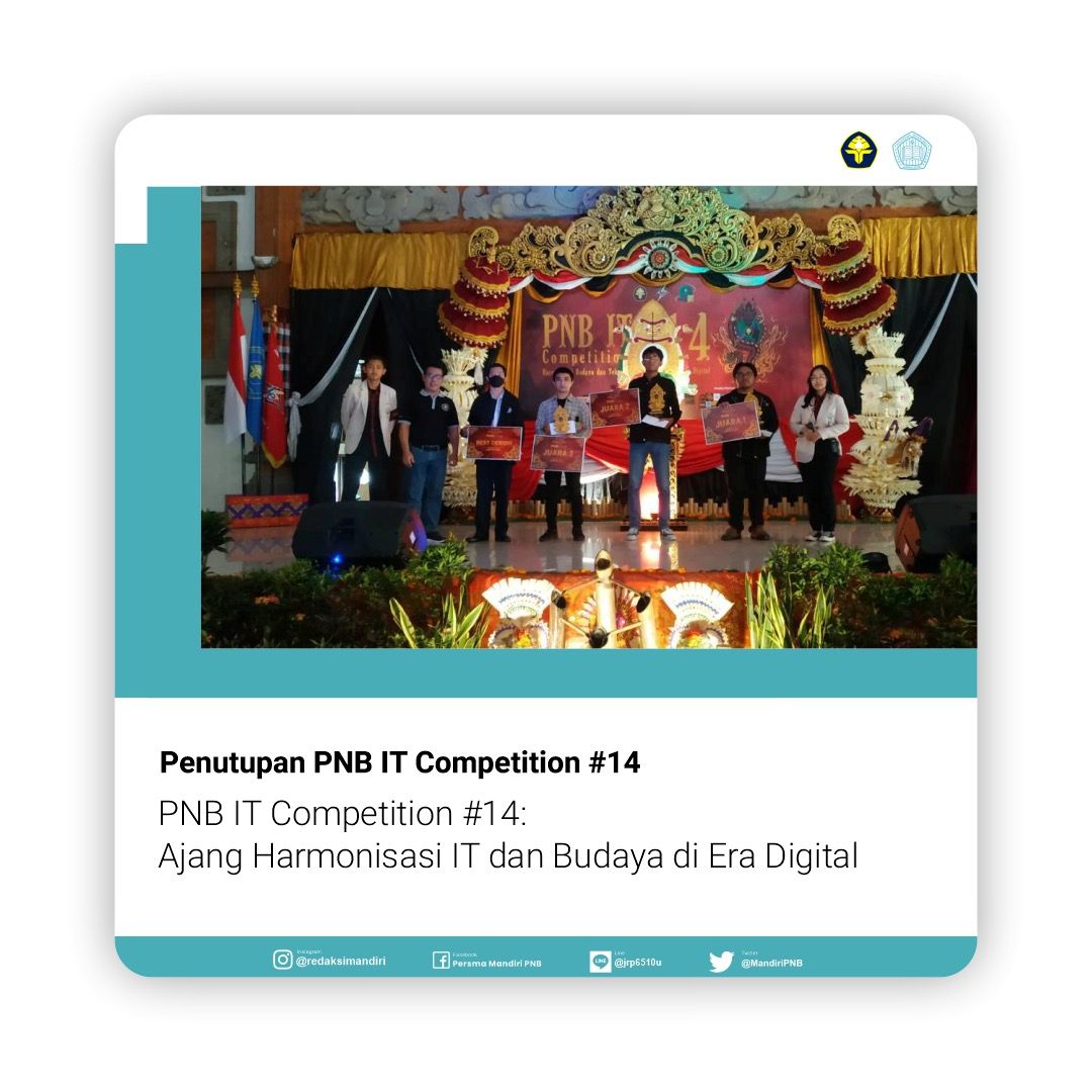 MandiriPNB's tweet photo. PNB IT Competition #14: Ajang Harmonisasi IT dan Budaya di Era Digital

Halo Sobat Mandiri!

Minggu (16/10/2022), telah terlaksana penutupan PNB IT Competiton #14 di Gedung Widya Padma Politeknik Negeri Bali (PNB). https://t.co/udIk6wfjqg