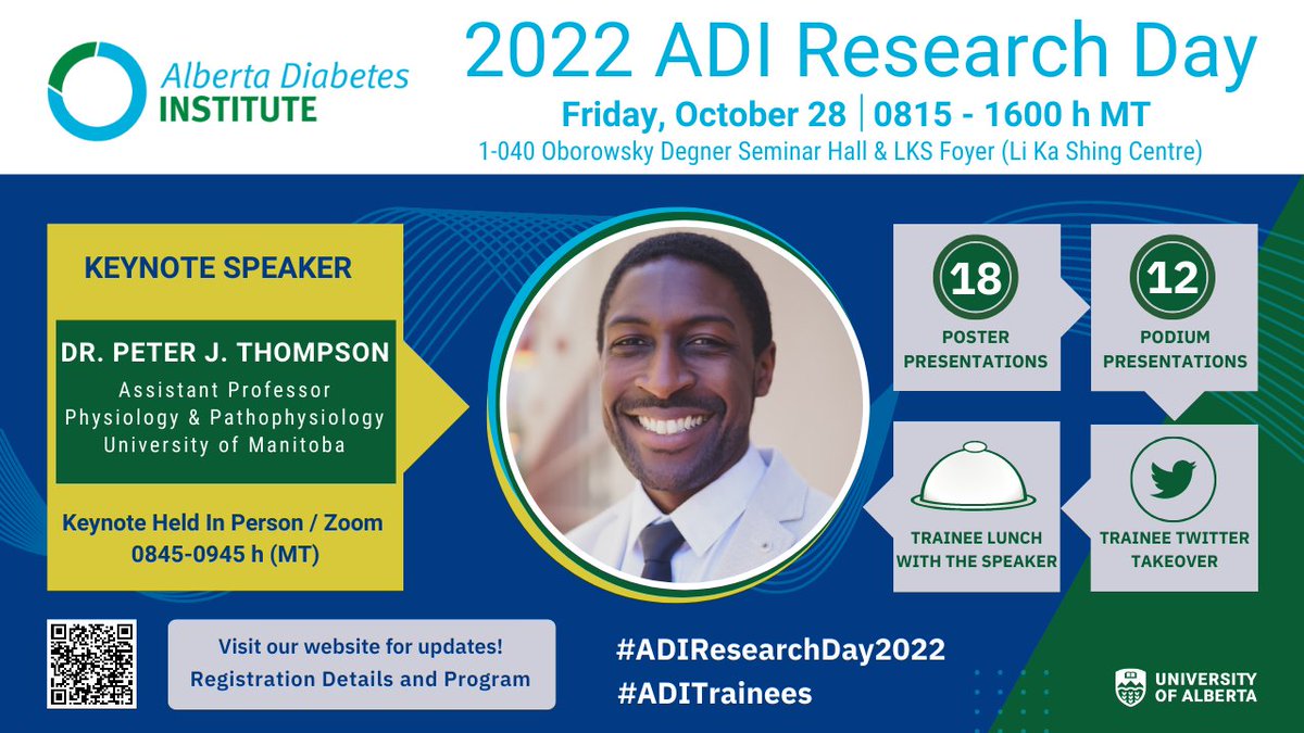 Join us! 2022 ADI Research Day, Friday, October 28th. #ADITrainees have an exciting day planned with trainee presentations & events. Keynote Speaker @DrPeterThompson presentation is offered in person & zoom 0845-0945 h MT. Details & registration here ualberta.ca/alberta-diabet…