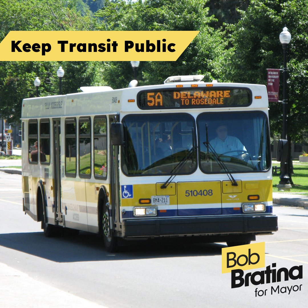 Private companies shouldn't profit off of public transit. As Mayor, I would call for the HSR and ATU Members to operate the LRT.

We need to address low ridership, safety, and reliability. These challenges needs Made in Hamilton solutions, not outsourcing to the lowest bidder.