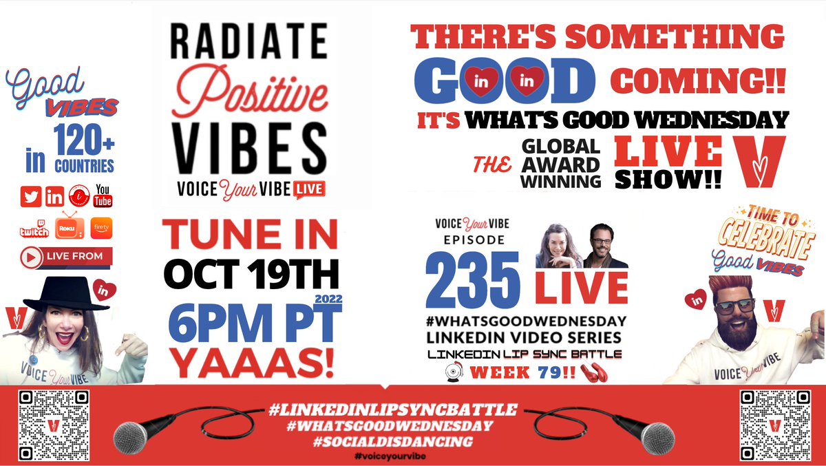 VoiceYourVibe's tweet photo. Join us &amp; share..the GOOD WED 6pPT! #RadiatingPositiveVibes LipSyncBattle🎤79! #socialdisDANCING #FullForceFUNNESS +more on the🌎award-winning series #WhatsGoodWednesday 🔴LIVE in 120+countries on LinkedinLIVE Amazon🔥Roku📺IBM📺Twitter Twitch YouTube!👉 https://t.co/x8aaGs0V61 https://t.co/5902dk6m7t