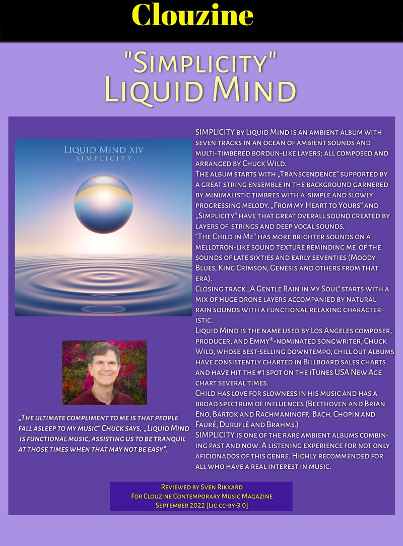 <a href="/clouzine/">CLOUZINE™ Independent Online Music Publications</a> #Reviews <a href="/LiquidMindCW/">Chuck Wild</a> 
by #SvenRikkard <a href="/HigherLevelMed/">Higher Level Media</a>