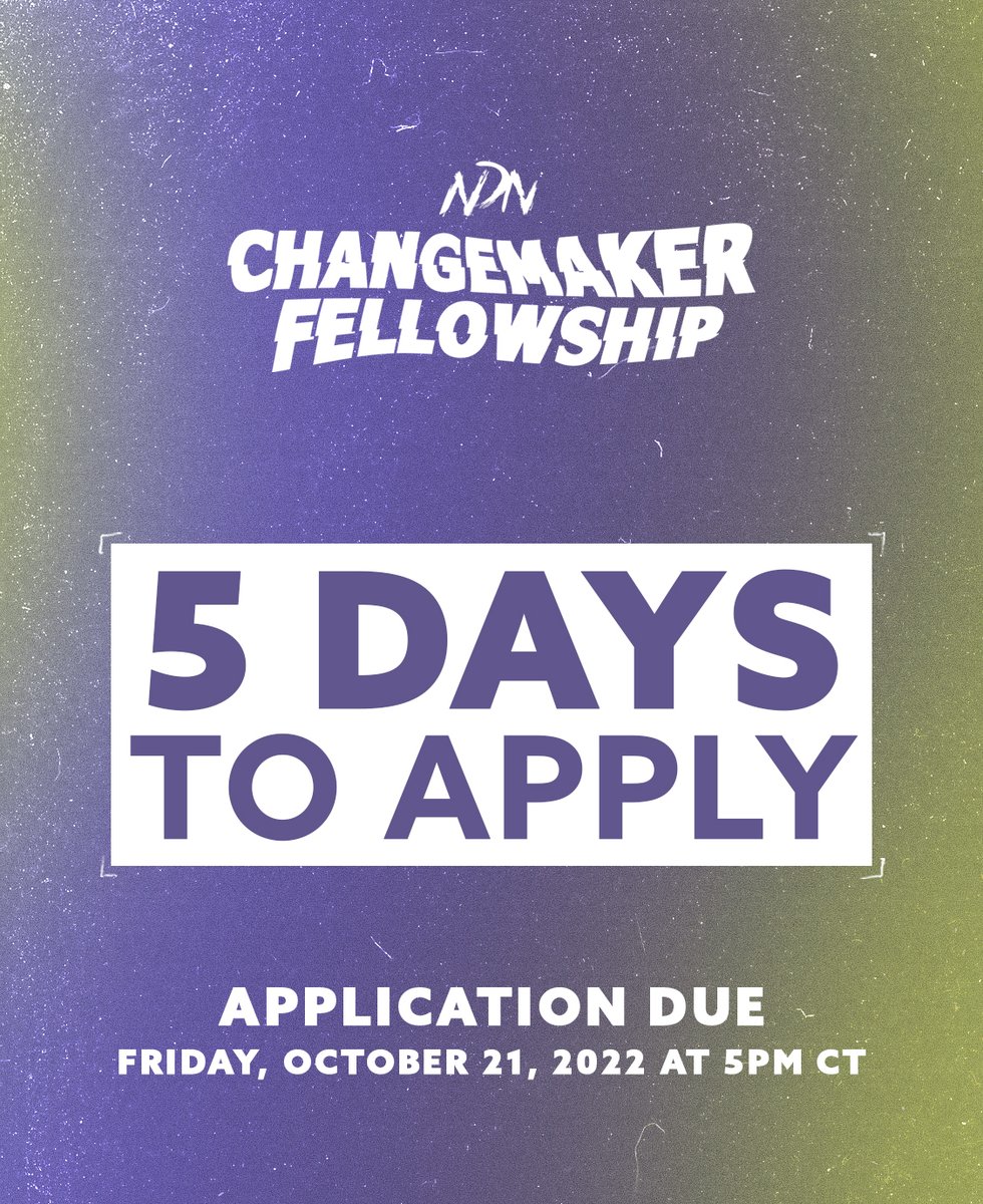 ndncollective's tweet image. 5 Days remain to apply for the next #NDNChangemaker cohort! Are you willing to challenge the status quo and build a better future for Indigenous communities, all people, and Mother Earth? Receive $75,000 to invest in an Indigenous future ⚡️ ndnco.cc/CHNGMKR