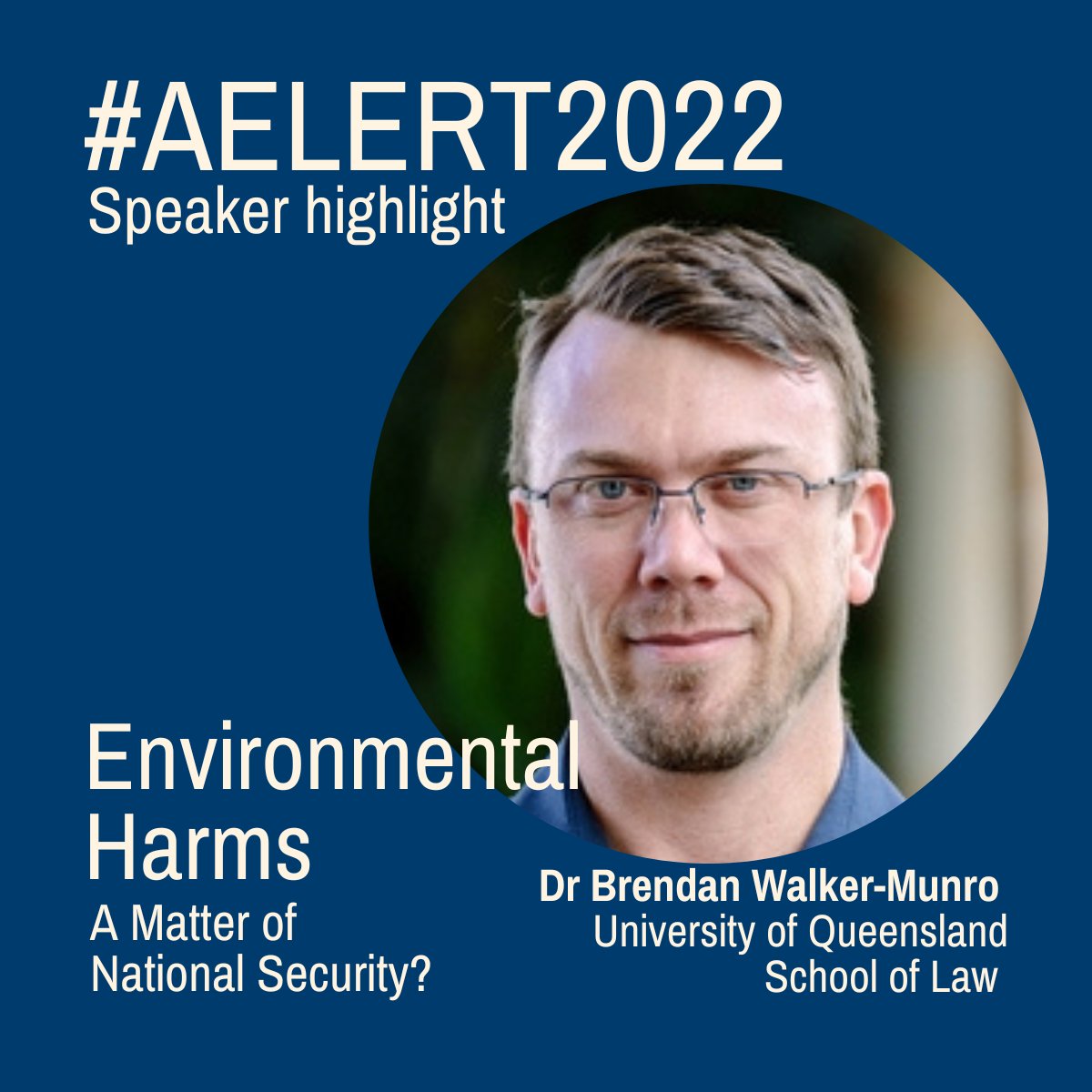 AELERTSec's tweet photo. #AELERT2022 #Conference SPEAKER HIGHLIGHT:
Dr Brendan Walker-Munro, Snr. #Research Fellow w. @UQLaw presents in the #Regulatory #Innovation stream: '#Environmental Harms: A Matter of #NationalSecurity?'
Nov 29 - Dec 1:
https://t.co/Vi4gFPbHoK
@UQ_News #EnviroReg #AELERT #Law https://t.co/C4UjePgllG