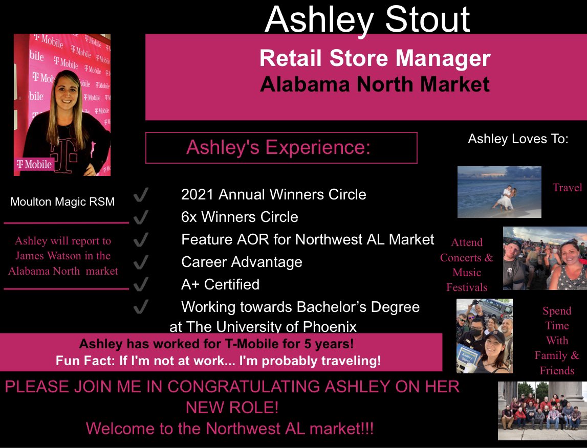 Congratulations to <a href="/MrsAshleyStout/">Ashley Stout</a> , RSM of the Soon-to-open T-Mobile store in Moulton, AL!