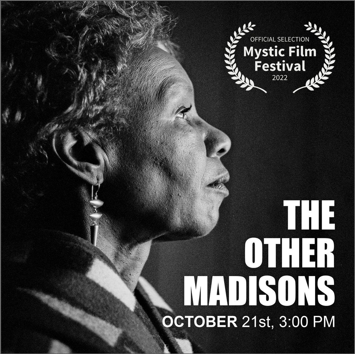 The documentary film The Other Madisons is an official entry in the Mystic Film Festival.