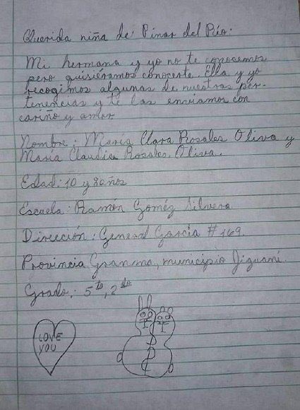 María Clara Rosales Oliva tiene 10 años.María Claudia Rosales Oliva tiene ocho.Viven en Granma y son hermanas.Esta carta enviaron a los niños en Pinar del Río,tras el paso del huracán Ian por ese territorio.
El cariño y la solidaridad no entiende de distancias. De Granma a Pinar.