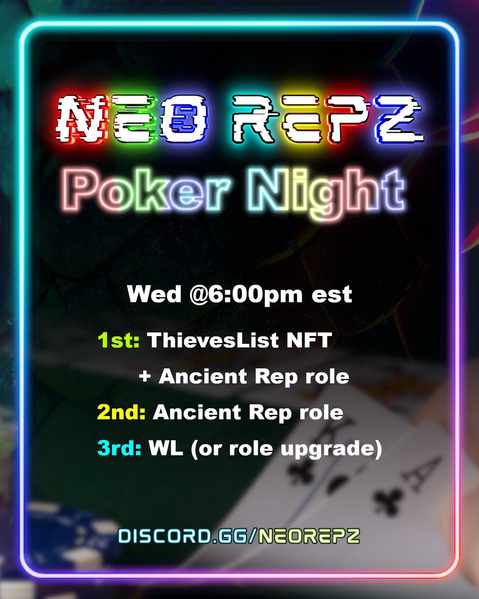 Neo_Repz's tweet photo. Poker Night: 
Wednesday Oct 19  6:00pm EST ⏰

Come have some fun with @Neo_Repz 
Top Three will receive #Rewards 🤫🦎
🥇 
🥈 
🥉 

✅Join our Discord for more infos > https://t.co/dkNsew6X7H

#Free2Play 
#NFTCommunity https://t.co/R0PLQdfiU3