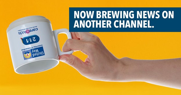 Hey there! This social media profile is out of java. As of 9/15/22, we launched a fresh brew of news over at <a href="/UnitedWayCT/">United Way of Connecticut</a> .  Don’t miss a single “drop,” as we serve a new blend of updates from all the brands powered by United Way of Connecticut.