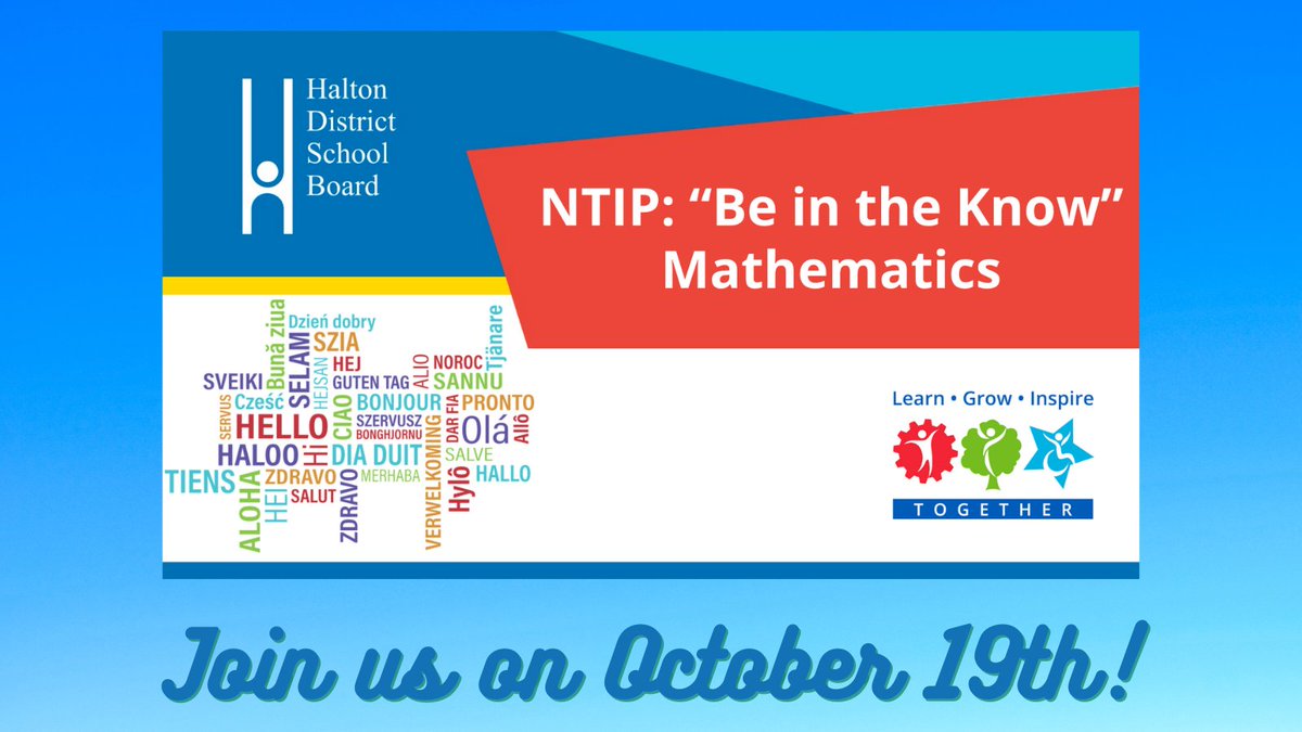 📣 NTIP Teachers 📣 Please join us on October 19th for the “NTIP: Be in the Know" Math session. Register through Professional Learning on myhdsb.ca. The section # is 10865.