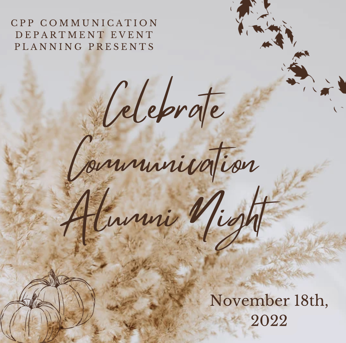 cppeventsplan's tweet image. Come and Celebrate the Good Times at the 2022 Alumni Night with the CPP COM Department Event Planning Team! Stay tuned for everything and more about this upcoming event! #cppalumninight2022 #celebratethegoodtimes #cppalumni