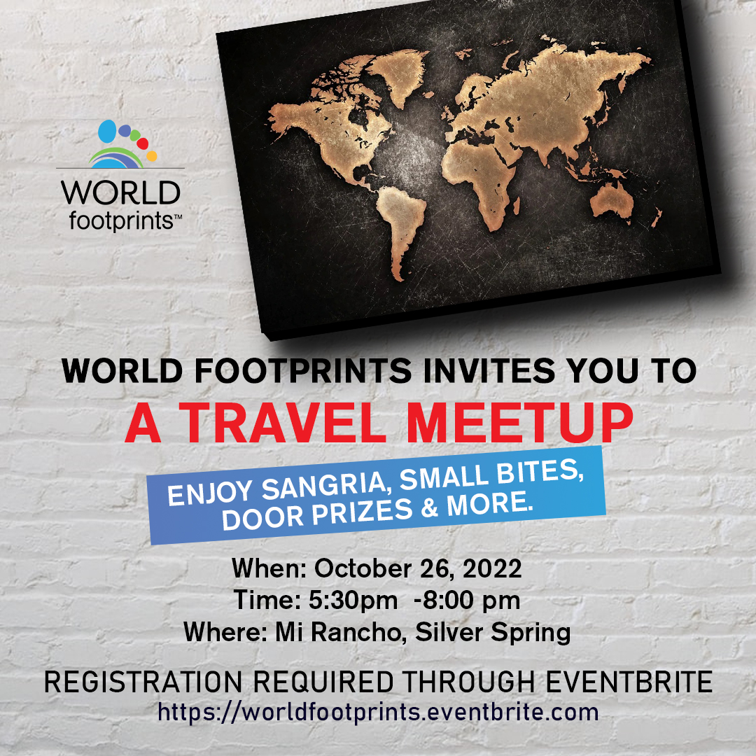 WorldFootprints's tweet photo. EVENT: If you're in the Washington, DC area, join us October, 26, 2022 at 5:30pm - 8:00 pm to toast to travel (1st glass of Sangria on us). Enjoy small bites and more.
Space is limited so REGISTRATION IS REQUIRED. https://t.co/EeyUAGMXhJ
#dmvmeetup #dmvevent #travelmeetup https://t.co/nLp4L5Ridj