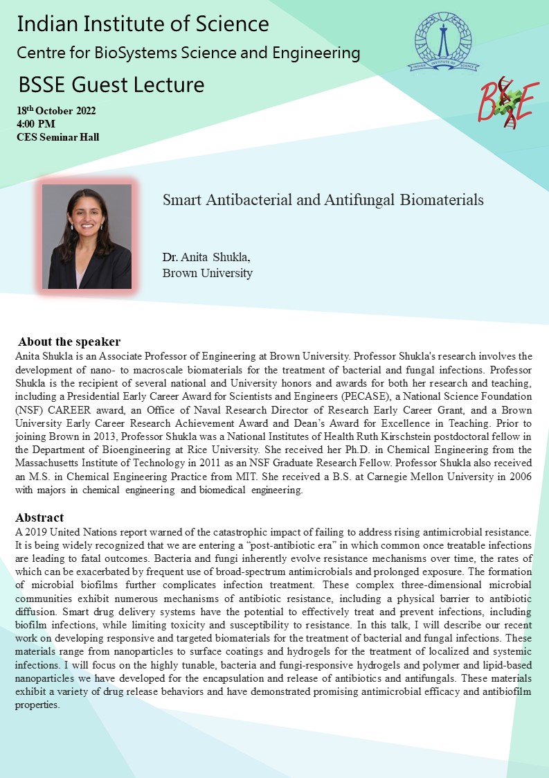 BE_IISc's tweet photo. We are excited to have a talk by Dr. Anita Shukla on "Smart Antibacterial and Antifungal Biomaterials" at BSSE. Join us for this talk.
Time: 4:00 PM
Venue: CES Seminar Hall
@iiscbangalore https://t.co/t9CVEp7H3l