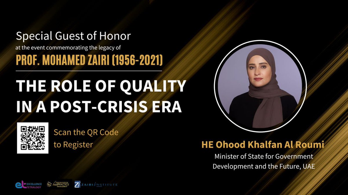 ETetralogy's tweet photo. We are honored to have among us as a special guest of honor HE Ohood Bint Khalfan Al Roumi,  Minister of State for Government Development and Future Chairwoman of the FAHR
To join the upcoming virtual event commemorating Prof. Mohamed Zairi register at https://t.co/X1FFrK2r4G https://t.co/pzFUZaSeCD