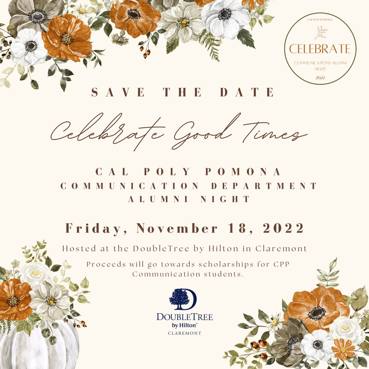 cppeventsplan's tweet image. Save the date and remember to Celebrate the Good Times Friday, November 18th ! 🍂🍁 #cppalumninight #celebratethegoodtimes #cppalumni #doubletreeclaremont