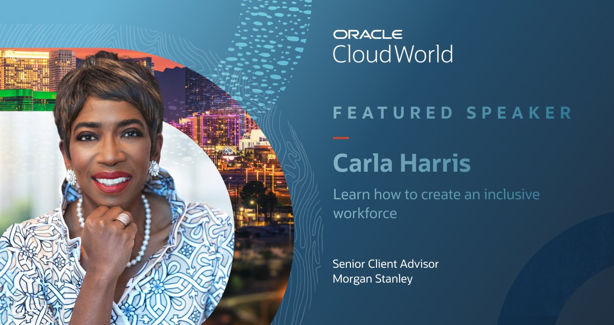 Join Carla Harris, senior client advisor at <a href="/MorganStanley/">Morgan Stanley</a>, for a #CloudWorld solution keynote to learn practical steps for creating an inclusive workforce: social.ora.cl/6016MYjVn