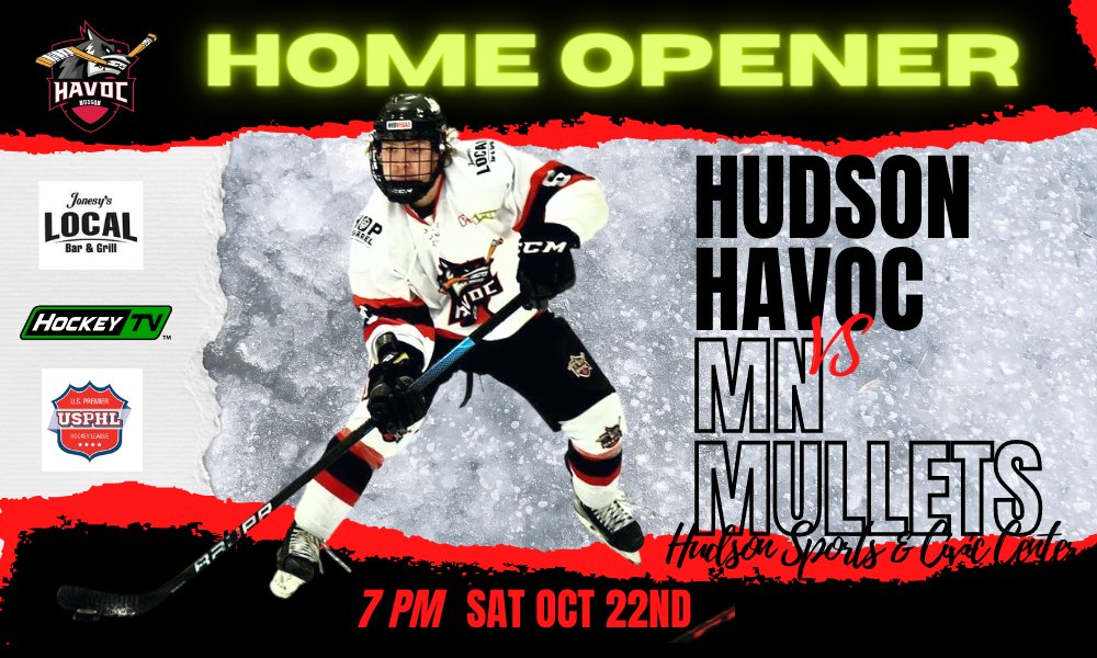 Hudson_Havoc's tweet photo. hudson_havoc HOME OPENER...Be there to support your Havoc this weekend Saturday October 22. Puck drop @7PM CT in Gornick Rink at Hudson Sports &amp; Civic Center. #gohavocgo https://t.co/MnkVQnlGZe