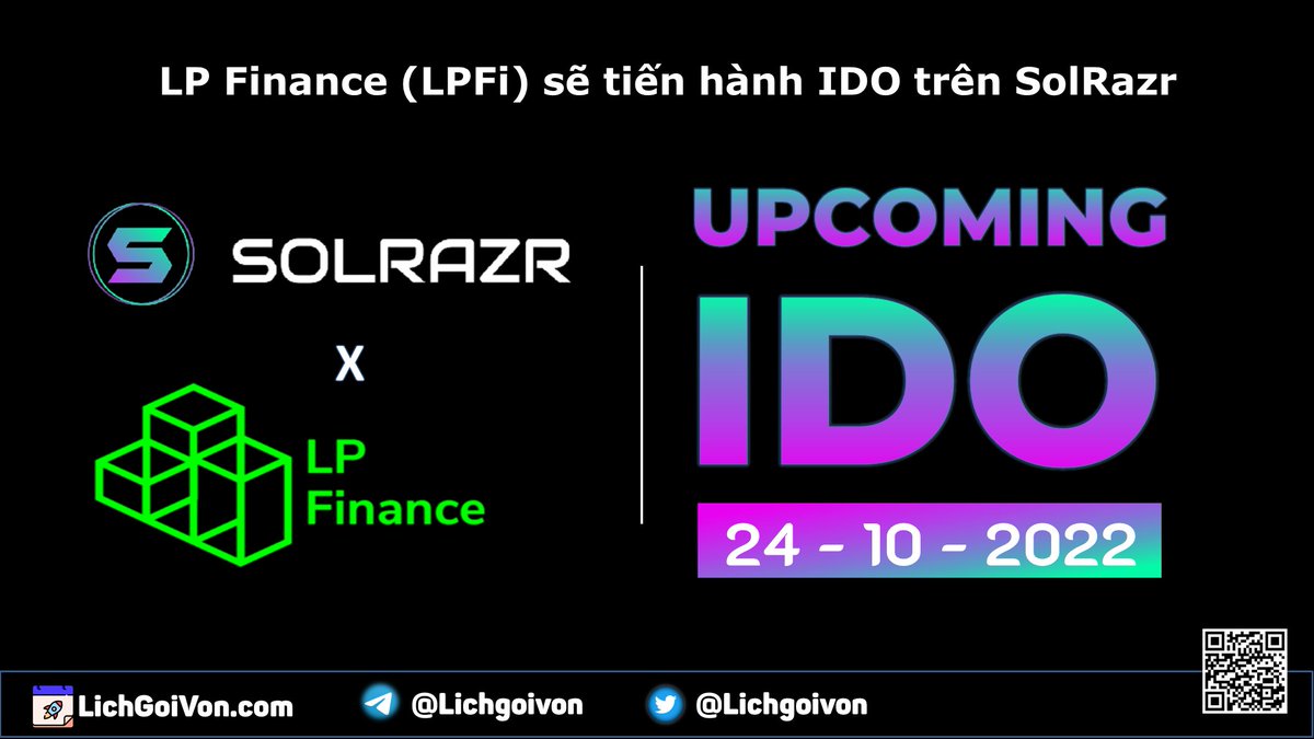 LichGoiVon's tweet photo. 🔥Upcoming IDO 🔥

🔉 LP Finance ( $LPFi) sẽ tiến hành #IDO on SolRazr

🗓Ngày diễn ra: 24/10/2022

💰$0.3

🔒50% TGE, 5 month vesting

#Iichgoivon @LPFinance_ @Solrazr_App #LPFi
#DeFi  #ICO #IEO #Whitelist https://t.co/wrGQSTvfdz