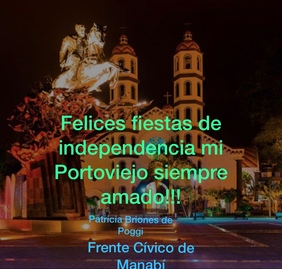 Viva la capital de los Manabitas en su 202 años de independencia Política