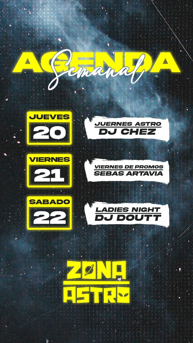 🗓 AGENDA SEMANAL 🗓 

🎓: Juernes Astro / Dj Chez 
🥤: Viernes de promos / Dj Sebas Artavia 
💃🏻: Sábado de Ladies Night / Dj Doutt 

¿Que dia nos acompañas? 👀💜