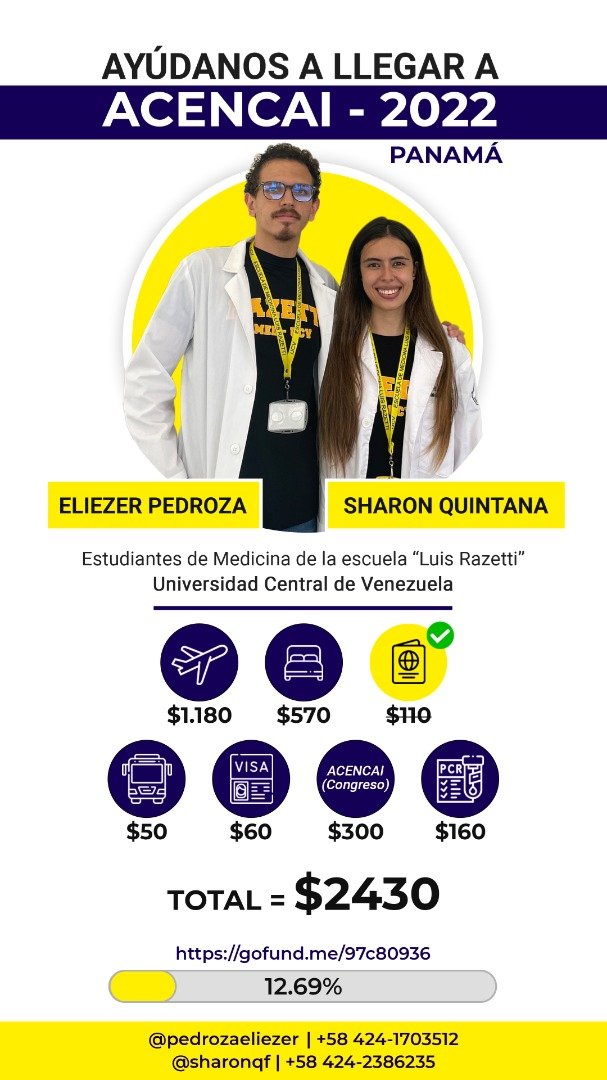 Verosubero's tweet photo. ¡Hola! Ellos son Eliezer Pedroza (@EliezerPedroza) y Sharon Quintana, estudiantes de segundo año de Medicina de la Escuela Luis Razetti de la #UCV  (Universidad Central de Venezuela).

Ayúdalos a llegar a ACENCAI. ¡Todo aporte cuenta! 

👉 https://t.co/A2xksXbGi7 https://t.co/R63VONQNcZ