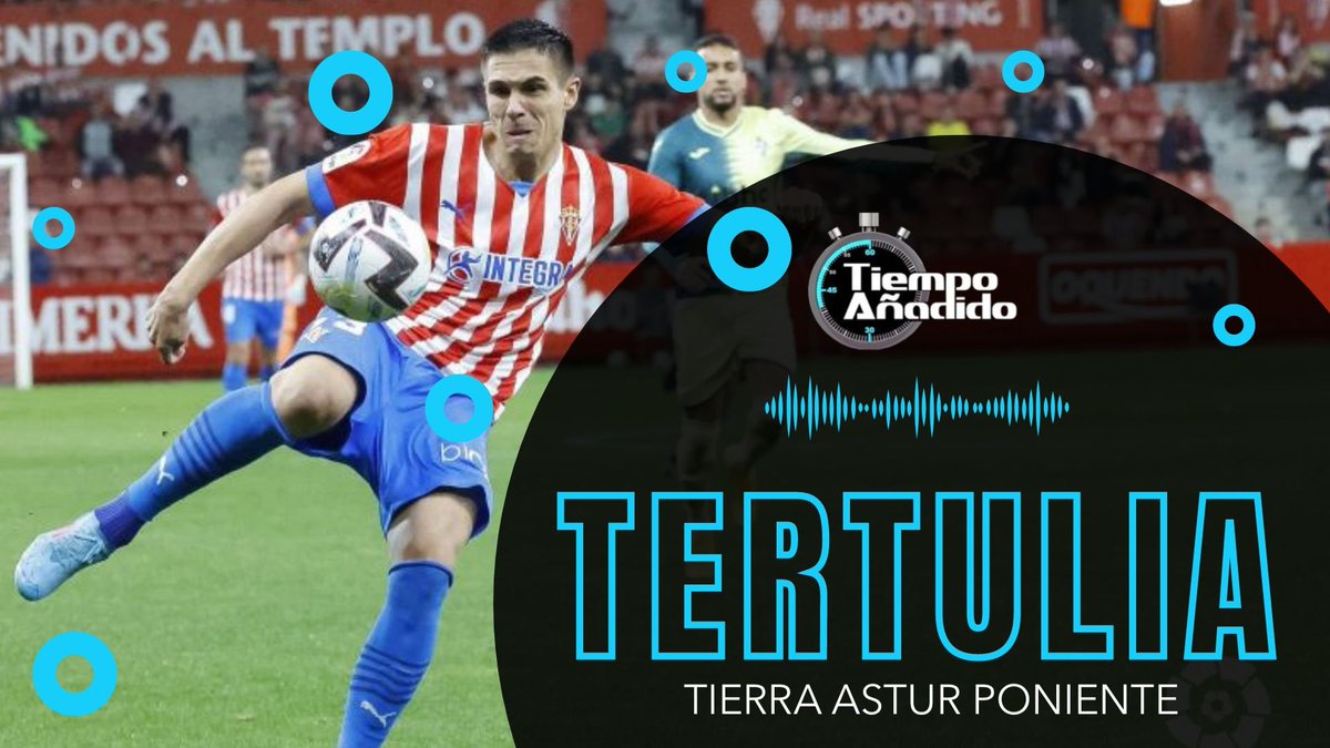 Día de tertulia en <a href="/TierraAstur/">Tierra Astur</a> Poniente.

🔴⚪️ A las 15:00 horas analizamos la actualidad del <a href="/RealSporting/">Real Sporting</a>. Hoy con...

🎙️ <a href="/eloyolaya7/">eloyolaya</a>.
🎙️ <a href="/PabloPantiga/">PABLO PANTIGA</a>.
🎙️ Javi Castaño.