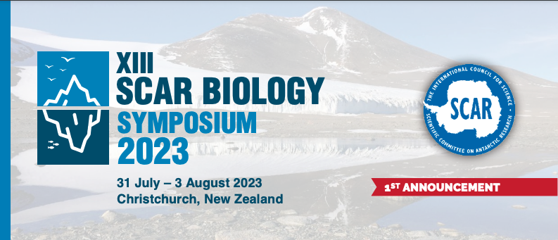 SCAR_Tweets's tweet photo. XIII SCAR Biology Symposium 2023 - First Announcement!

🗓️ When? 31 July - 4 August 2023
🇳🇿 Where? Christchurch, New Zealand 

The call for call for abstracts opens 7th Dec 22.

❄️ Symposium website: https://t.co/kTd0AtyZSB

▶️ First announcement: https://t.co/FLM5Jaxlq9 https://t.co/UqVhNUNinU