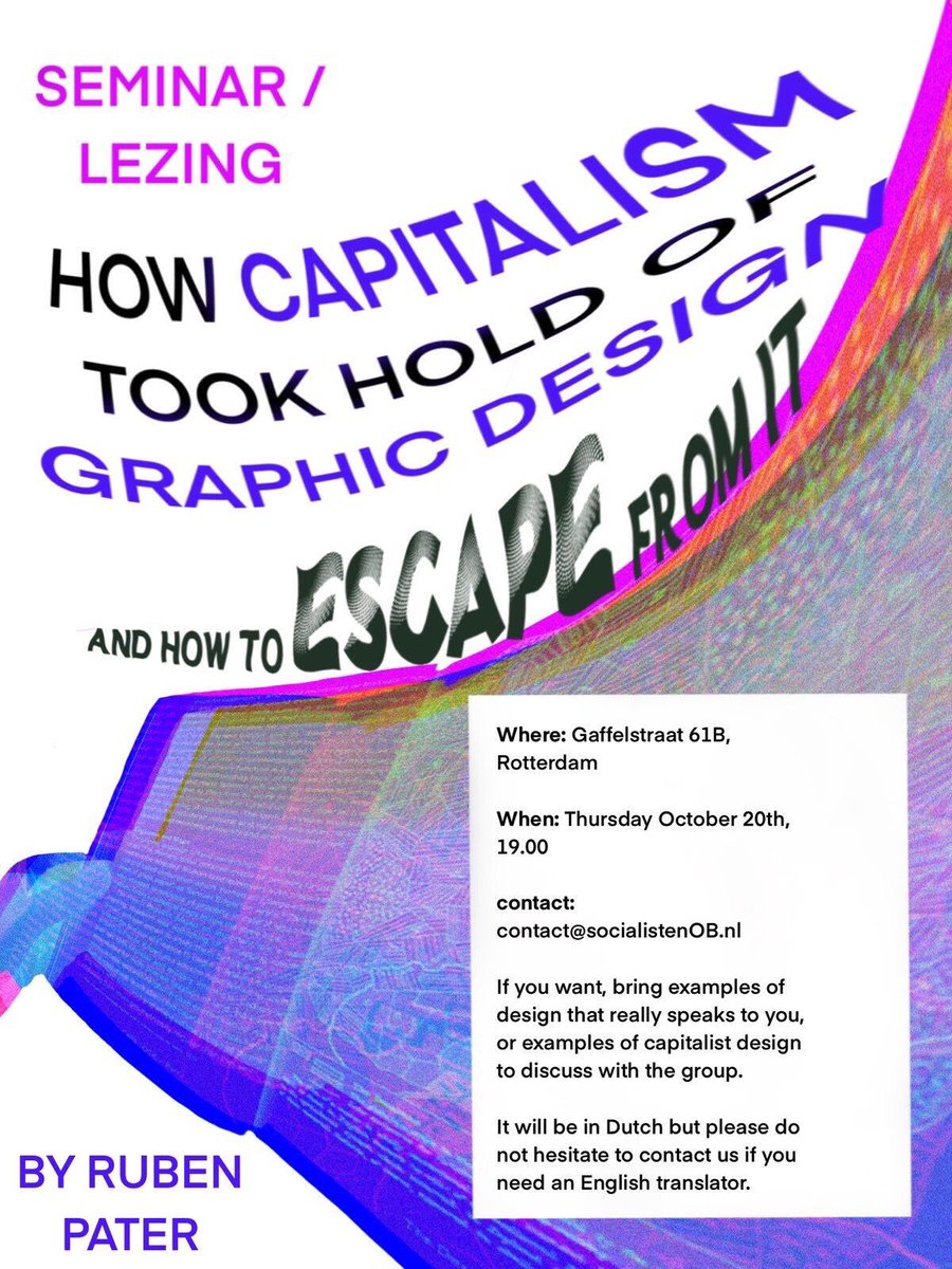 Aanstaande donderdag organiseert <a href="/tKameraadschap/">Kameraadschappij</a> een lezing gegeven door designer <a href="/unlisted_roots/">Ruben Pater (untoldstories@typo.social)</a>: hoe kapitalisme design in zijn greep kreeg, en hoe eraan te ontsnappen. 8 uur, Gaffelstraat 61b Rotterdam!